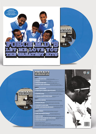the album cover for Force M.D.'S - Let Me Love You (The Greatest Hits) [Blue Translucent]