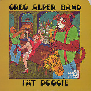 Greg Alper Band : Fat Doggie (LP, Album)