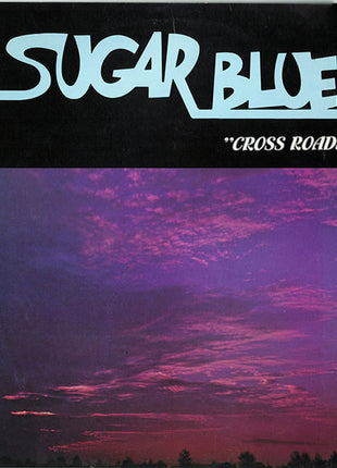 Sugar Blue : Cross Roads (LP)
