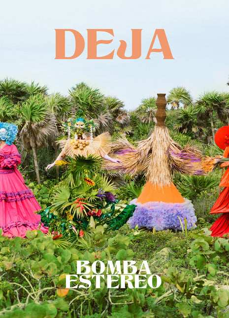 the album cover for Bomba Estereo - Deja [Clear 2LP]