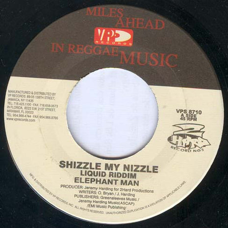Elephant Man : Shizzle My Nizzle (7")