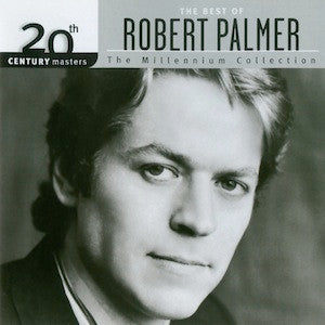 Robert Palmer : The Best Of Robert Palmer (CD, Comp, RM)