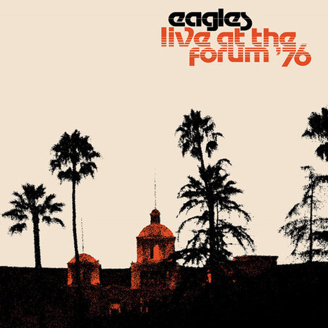 The Eagles - Live At The Forum 76 (Vinyl) (New (N))