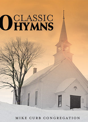 the album cover for Mike Curb Congregation - 50 Classic Hymns