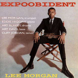 Lee Morgan : Expoobident (CD, Album, RE)
