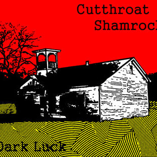 Cutthroat Shamrock : Dark Luck (LP, Album, Red)