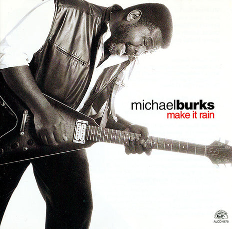 Michael Burks : Make It Rain (CD, Album)