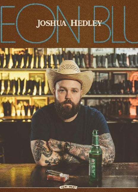 the album cover for Joshua Hedley - Neon Blue [Indie Exclusive Limited Edition Coke Bottle Clear LP]