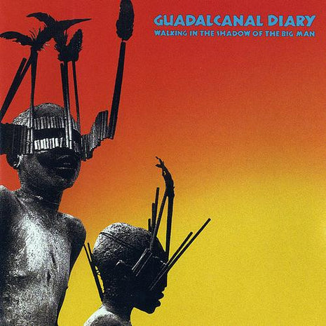 Guadalcanal Diary : Walking In The Shadow Of The Big Man (CD, Album, RE)