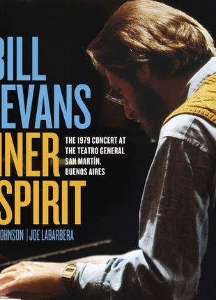 the album cover for Bill Evans - Inner Spirit: The 1979 Concert At The Teatro