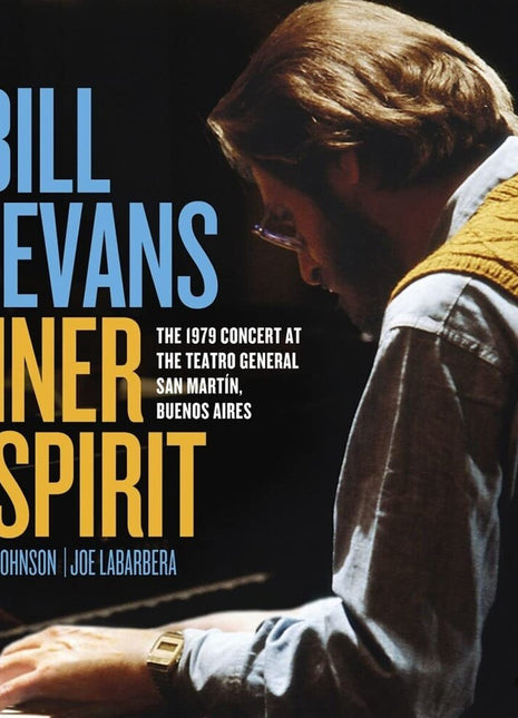 the album cover for Bill Evans - Inner Spirit: The 1979 Concert At The Teatro