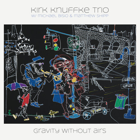 Kirk Knuffke Trio - Gravity Without Airs (Vinyl) (New (N))