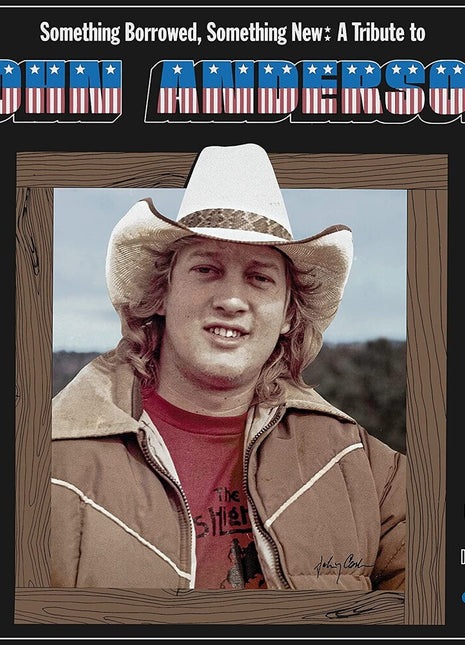 the album cover for Various Artists - Something Borrowed, Something New: A Tribute to John Anderson [Low Dog Blue LP]