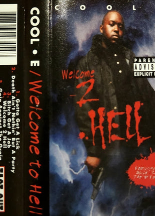 Cool-E : Welcome 2 Hell (Cass, Album)