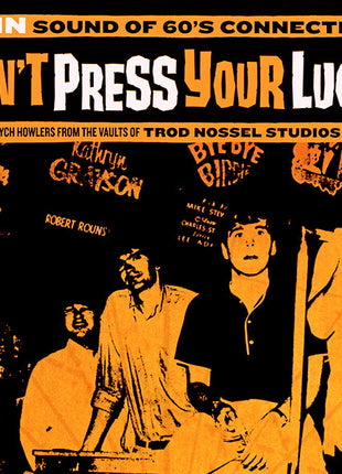 Various : Don't Press Your Luck! The In Sound Of 60's Connecticut (CD, Comp, Mono)