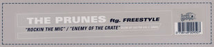 The Prunes Ftg. Freestyle (4) : Rockin The Mic / Enemy Of The Crate (12")