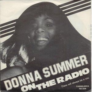 Donna Summer : On The Radio (7", Single, Styrene, 56 )
