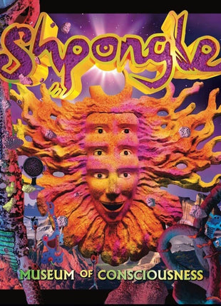 the album cover for Shpongle - Museum Of Consciousness [2LP]