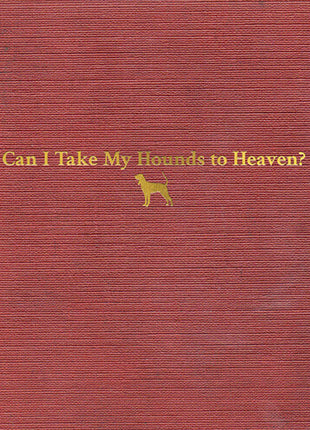 Tyler Childers - Can I Take My Hounds To Heaven (Vinyl) (New (N))