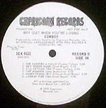 Cowboy (6) : Why Quit When You're Losing (2xLP, Comp, Promo, Gat)