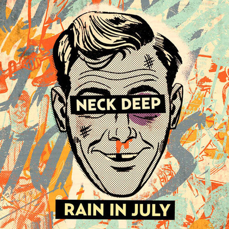 Neck Deep - Rain In July: 10th Anniversary - Orange (Vinyl) (New (N))