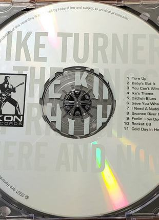 Ike Turner & The Kings Of Rhythm* : Here And Now (CD, Album)
