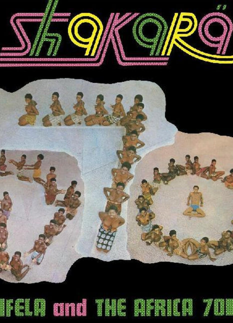 the album cover for Fela Kuti - Shakara [Colored Vinyl] (Pnk) (Wsv) (Ylw) (Aniv)