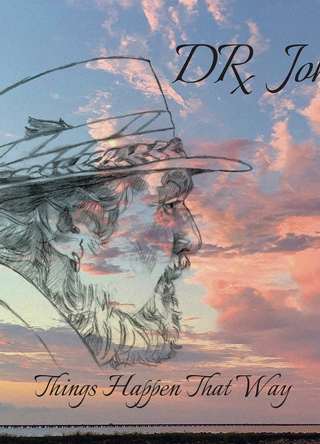 the album cover for Dr. John - Things Happen That Way [Indie Exclusive Limited Edition CD + Bonus Track]