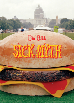 the album cover for Big Bill - Sick Myth [Indie Exclusive]