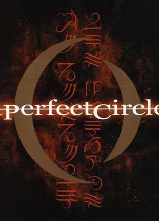 the album cover for A Perfect Circle - Mer De Noms [PA]