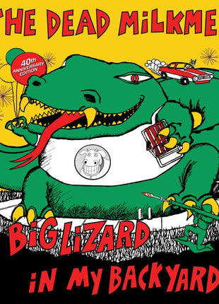 the album cover for Dead Milkmen - Big Lizard In My Backyard [40th Anniversary Edition]