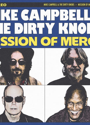 the album cover for Mike Campbell & The Dirty Knobs - Mission Of Mercy