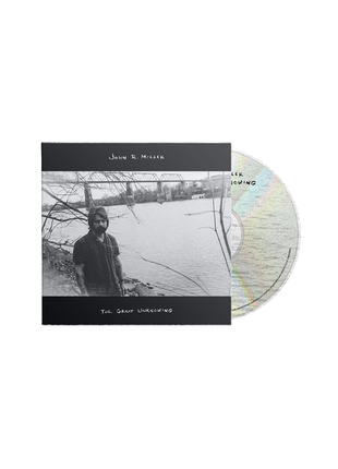 the album cover for John R Miller - The Great Unknowing