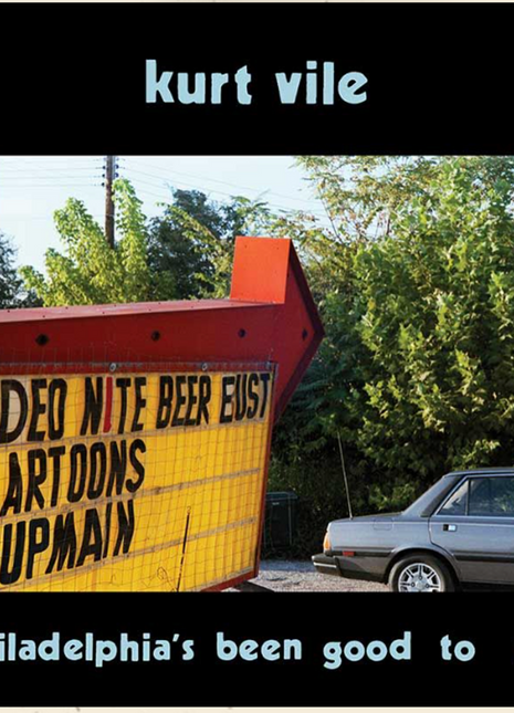 the album cover for Kurt Vile - Philadelphia's Been Good To Me