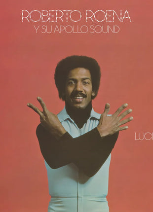 the album cover for Roberto Roena Y Su Apollo Sound - Lucky 7 [180g Black with tip-on jacket]