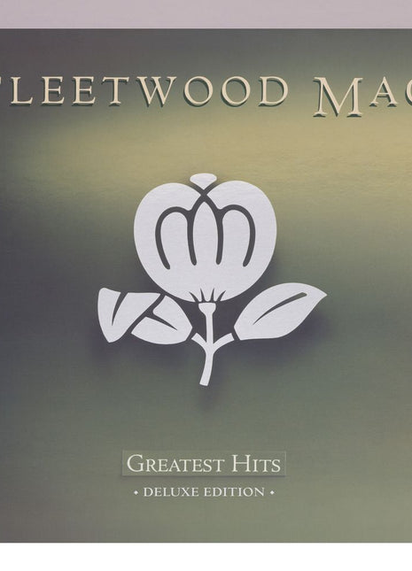 the album cover for Fleetwood Mac - Greatest Hits - Deluxe Edition