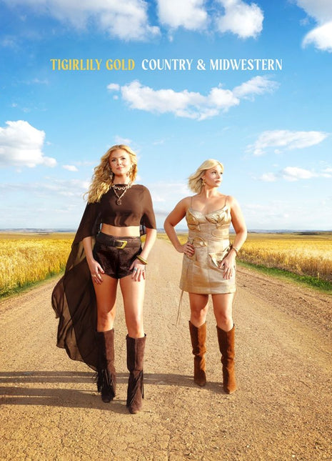 the album cover for Tigirlily Gold - Country & Midwestern