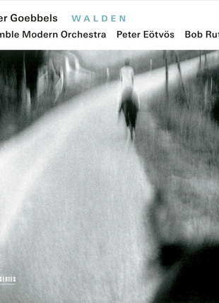 the album cover for Bob Rutman/ensemble Modern/peter Eotvos - Heiner Goebbels: Walden