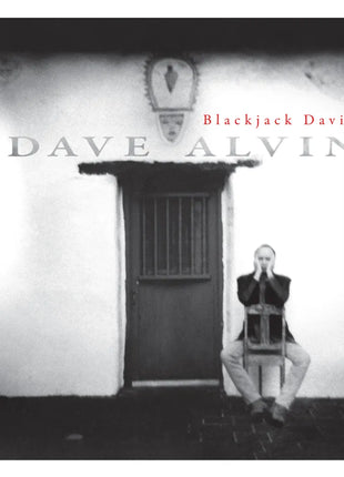 the album cover for Dave Alvin - Blackjack David - HighTone Records [Deluxe Edition]