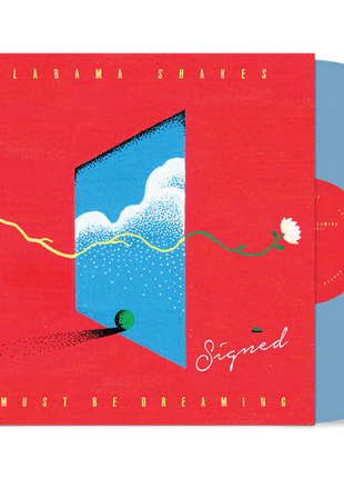 the album cover for Alabama Shakes - I Must Be Dreaming (Indie Exclusive) [Signed - Sky Blue]