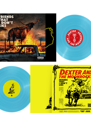 the album cover for Dexter & Moonrocks - Friends That I Don't Like [Indie Exclusive Blizzard Blue]