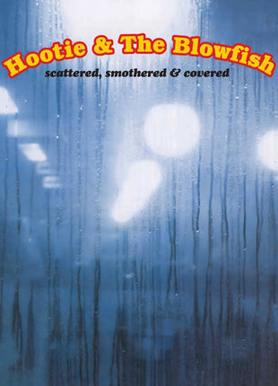 the album cover for Hootie & The Blowfish - Scattered, Smothered, and Cove [Brick & Mortar Exclusive]