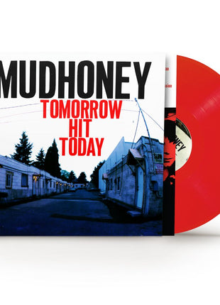 the album cover for Mudhoney - Tomorrow Hit Today [Red Vinyl, Brick & Mortar Exclusive]