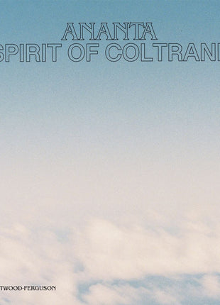 the album cover for Miguel Atwood-Ferguson - Ananta: Spirit of Coltrane