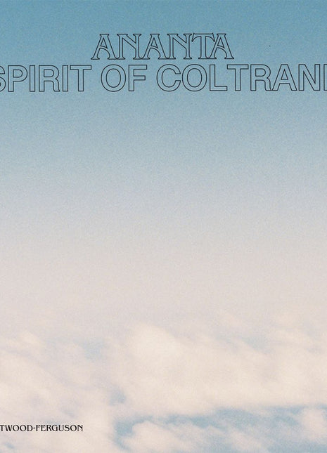 the album cover for Miguel Atwood-Ferguson - Ananta: Spirit of Coltrane