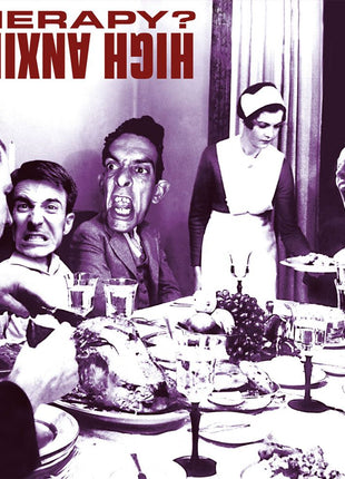 the album cover for Therapy? - High Anxiety [Remastered]