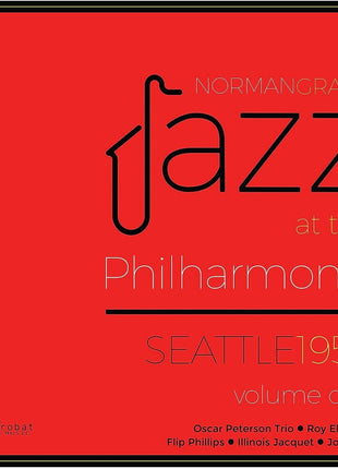 the album cover for Jazz At The Philharmonic Seattle 1956 Vol. 1 / Var - Jazz At The Philharmonic Seattle 1956 Vol. 1 / Var