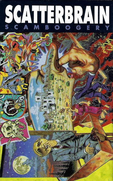 Scatterbrain (3) : Scamboogery (Cass, Album)