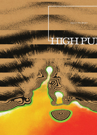 the album cover for High Pulp - Days In The Desert [LP]