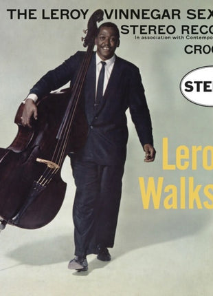 the album cover for Leroy Vinnegar - Leroy Walks! (Contemporary Records Acoustic Sounds Series) [LP]